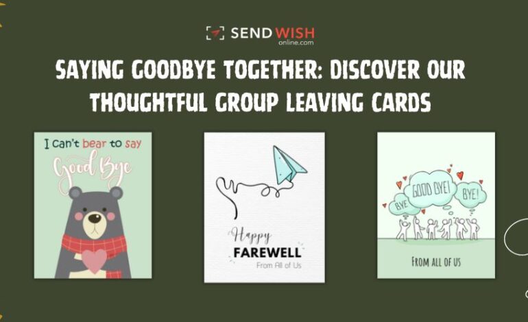 Farewell Cards for Colleagues: A Thoughtful Gesture in Professional Goodbyes