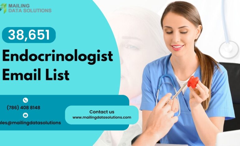 Unlocking the Potential of your Endocrinologist Email List