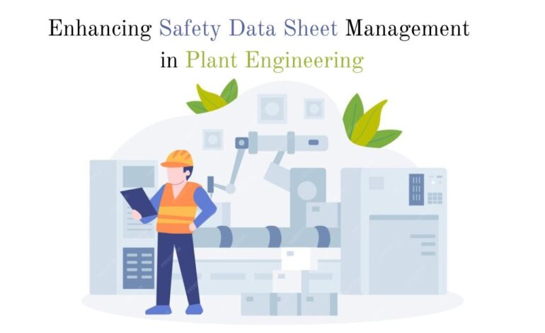  Enhancing Safety Data Sheet Management in Plant Engineering