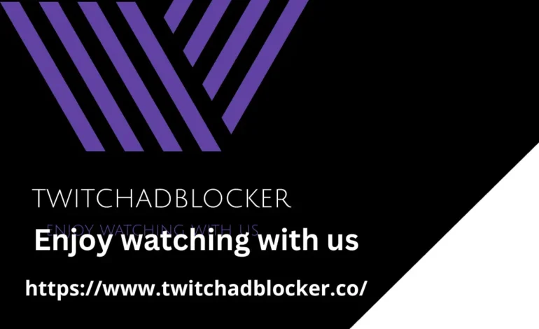  The Rise of Twitch Ad Blockers: How to Improve Experience